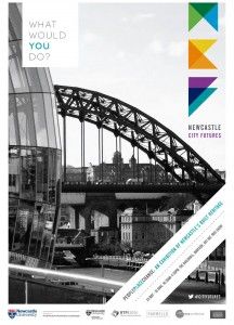 A Newcastle City Futures exhibition poster